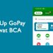Cara Top Up GoPay via BCA Mobile & ATM BCA